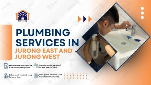 Read more about the article Plumbing Services in Jurong East and Jurong West